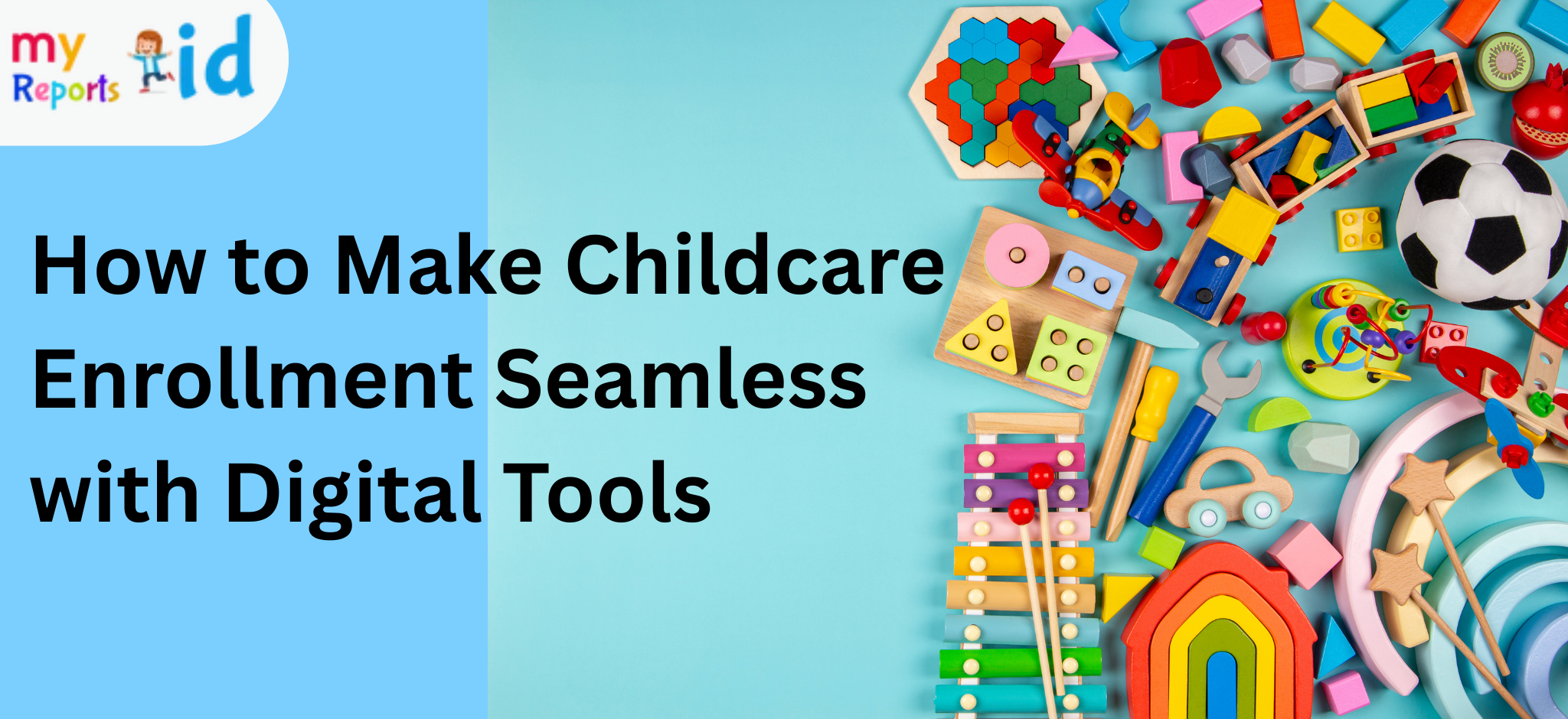 Digital Childcare Enrollment: Forms, Deposits, Waitlists