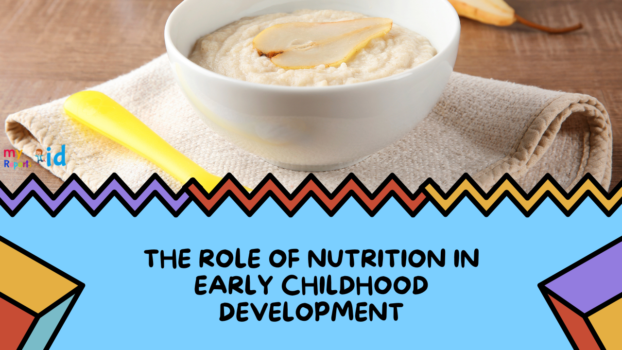 Nutrition in Early Childhood Development