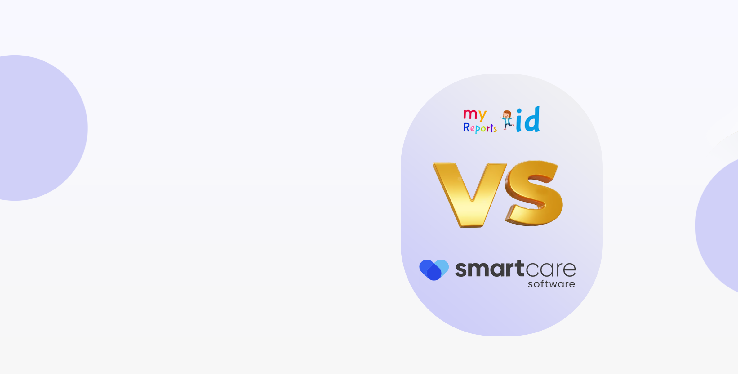 Smartcare Online | MyKidReports vs Smartcare
